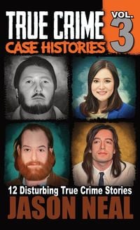 Produktbild: True Crime Case Histories - Volume 3
