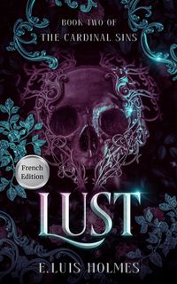 Produktbild: La Luxure : Le Second des Sept P&eacute;ch&eacute;s (Les Sept P&eacute;ch&eacute;s, #2)
