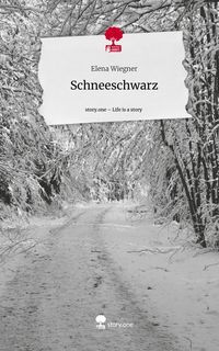 Produktbild: Schneeschwarz. Life is a Story - story.one