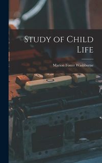 Produktbild: Study of Child Life