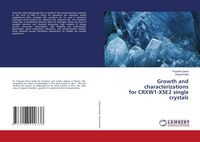 Produktbild: Growth and characterizations for CRXW1-XSE2 single crystals