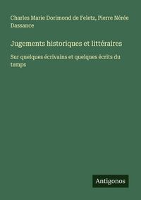Produktbild: Jugements historiques et litt&eacute;raires