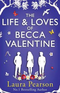 Produktbild: The Life and Loves of Becca Valentine