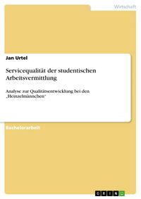 Produktbild: Servicequalit&auml;t der studentischen Arbeitsvermittlung