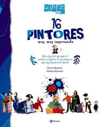 Produktbild: Saber m&aacute;s. 16 pintores muy, muy importantes