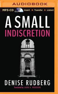 Bild vom Artikel A Small Indiscretion vom Autor Denise Rudberg