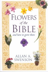 Produktbild: Flowers of the Bible - And How