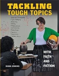 Produktbild: Tackling Tough Topics with Faith and Fiction