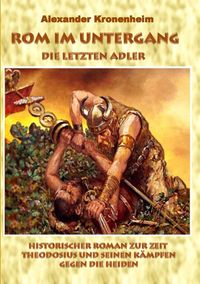 Produktbild: Rom im Untergang - Sammelband 2: Die letzten Adler