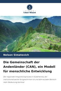 Produktbild: Die Gemeinschaft der Andenl&auml;nder (CAN), ein Modell f&uuml;r menschliche Entwicklung