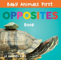 Produktbild: Baby Animals First Opposites Book