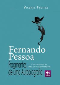 Produktbild: Fernando Pessoa - Fragmentos De Uma Autobiografia