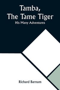 Produktbild: Tamba, The Tame Tiger