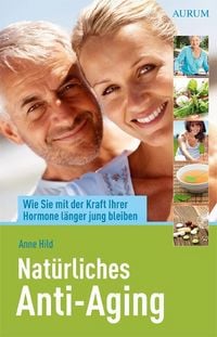 Produktbild: Nat&uuml;rliches Anti-Aging