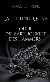 Produktbild: Laut und Leise
