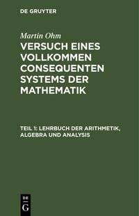 Produktbild: Lehrbuch der Arithmetik, Algebra und Analysis