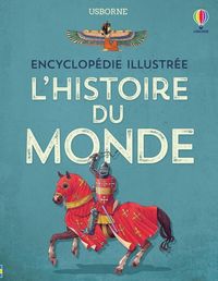Produktbild: L'histoire du monde : encyclop&eacute;die illustr&eacute;e