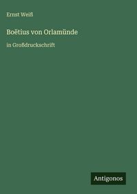 Produktbild: Bo&euml;tius von Orlam&uuml;nde