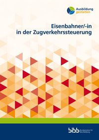 Produktbild: Eisenbahner/-in der Zugverkehrssteuerung