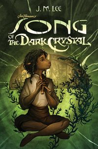 Produktbild: Lee, J: Song Of The Dark Crystal #2