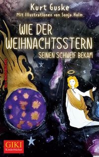 Produktbild: Wie der Weihnachtsstern seinen Schweif bekam