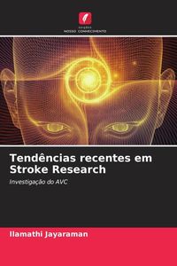 Produktbild: Tend&ecirc;ncias recentes em Stroke Research