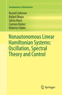 Produktbild: Nonautonomous Linear Hamiltonian Systems: Oscillation, Spectral Theory and Control