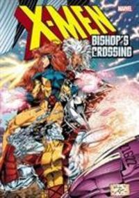 Produktbild: BYRNE, J: X-men: Bishop's Crossing