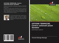 Produktbild: USTIONI TERMICHE, Centro ustionati Jason Sendwe