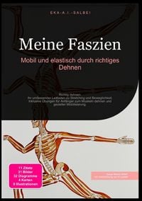 Produktbild: Meine Faszien: Mobil und elastisch durch richtiges Dehnen