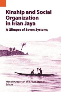Produktbild: Kinship and Social Organization in Irian Jaya