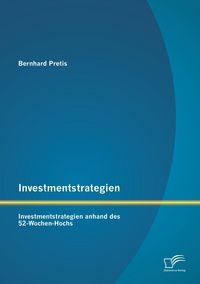 Produktbild: Investmentstrategien: Investmentstrategien anhand des 52-Wochen-Hochs