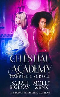 Produktbild: Gabriel's Scroll (Celestial Academy, #2)