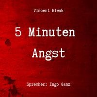 Produktbild: 5 Minuten Angst - Horror Kurzgeschichten
