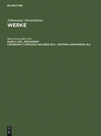 Produktbild: Apologia secunda 80,3 - Historia Arianorum 32,2