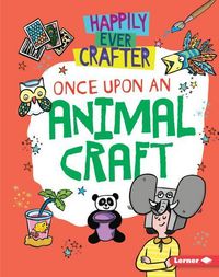 Produktbild: Once Upon an Animal Craft