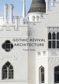 Produktbild: Gothic Revival Architecture