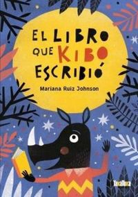 Produktbild: El libro que Kibo escribi&oacute;