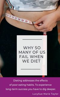 Produktbild: Why So Many Of Us Fail When We Diet