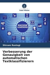 Produktbild: Verbesserung der Genauigkeit von automatischen Textklassifizierern