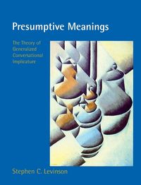 Produktbild: Presumptive Meanings: The Theory of Generalized Conversational Implicature