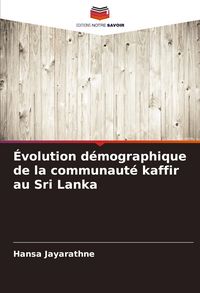 Produktbild: &Eacute;volution d&eacute;mographique de la communaut&eacute; kaffir au Sri Lanka