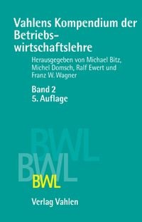Produktbild: Vahlens Kompendium der Betriebswirtschaftslehre Bd. 2