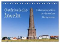 Produktbild: Ostfriesische Inseln - Urlaubsparadiese im deutschen Wattenmeer (Tischkalender 2027 DIN A5 quer), CALVENDO Monatskalender