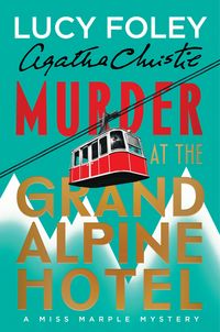 Produktbild: Murder at the Grand Alpine Hotel