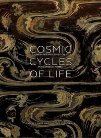 Produktbild: Cosmic Cycles of Life: New Perspectives on Mawangdui Tombs
