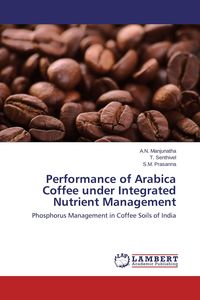 Produktbild: Performance of Arabica Coffee under Integrated Nutrient Management