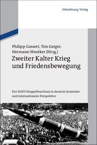 Produktbild: Zweiter Kalter Krieg und Friedensbewegung
