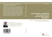 Produktbild: Aerodynamics, Modeling and Control of an Autonomous Micro Helicopter