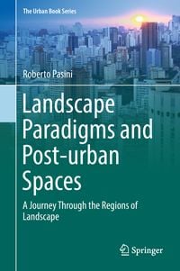 Produktbild: Landscape Paradigms and Post-urban Spaces